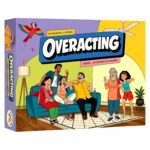 Overacting
